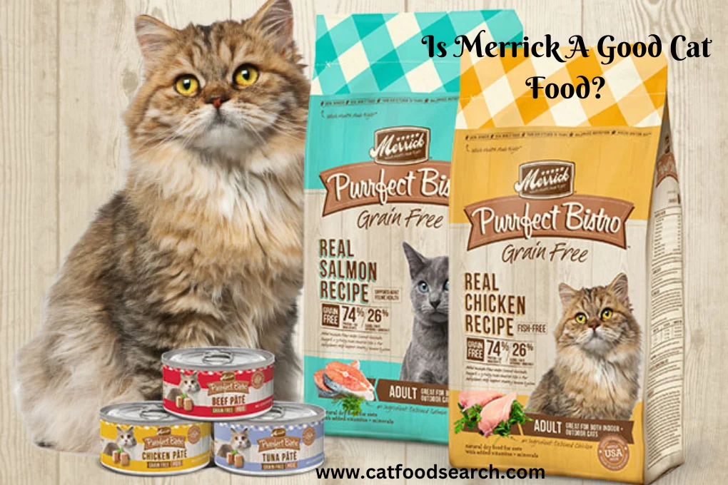 Is Merrick A Good Cat Food